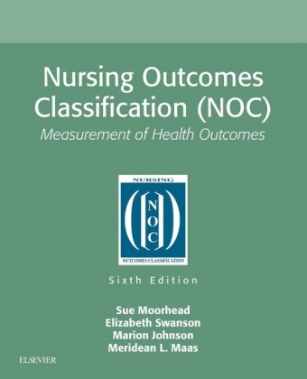 Nursing Outcomes Classification (NOC) - E-Book
