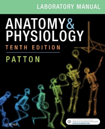 Anatomy & Physiology Laboratory Manual and E-Labs E-Book