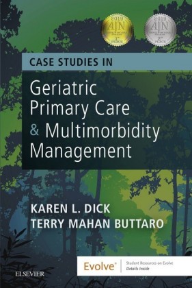 Case Studies in Geriatric Primary Care & Multimorbidity Management - E-Book