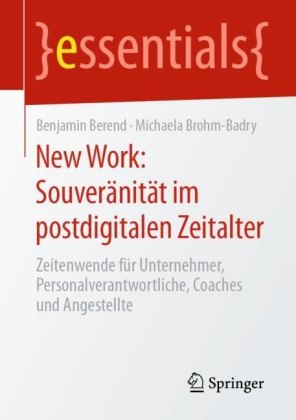 New Work: Souveränität im postdigitalen Zeitalter