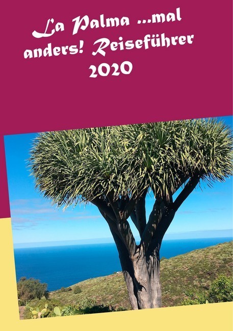 La Palma ...mal anders! Reiseführer 2020 main product photo