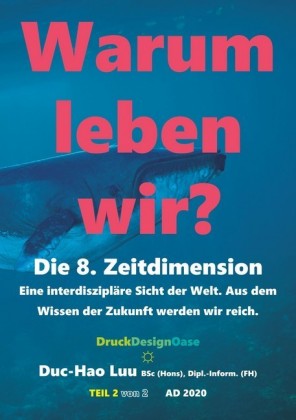 Warum leben wir?
