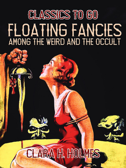 Floating Fancies among the Weird and the Occult main product photo