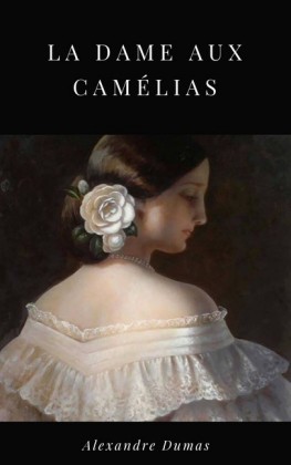 La Dame aux Camélias