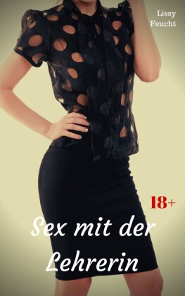 Sex mit der Lehrerin
