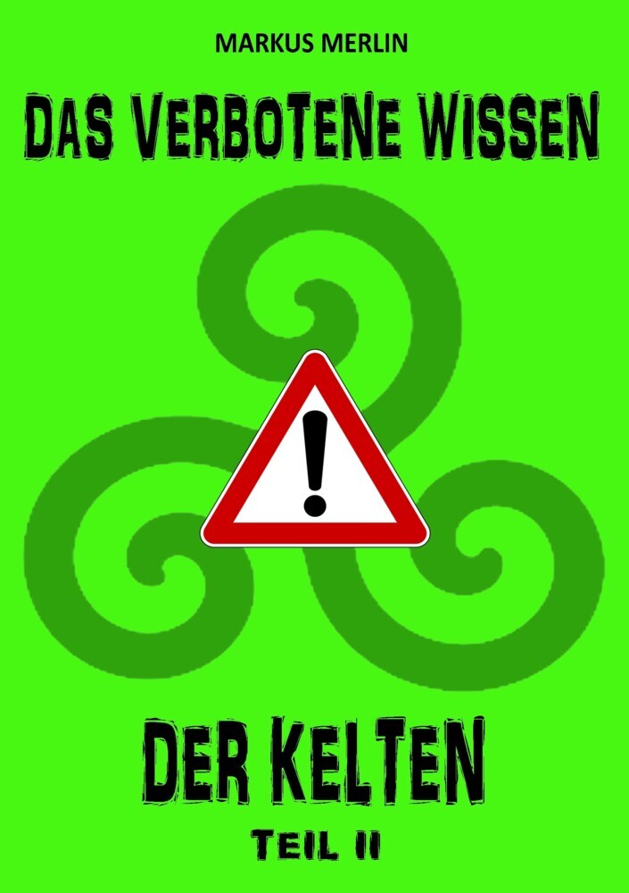 Das verbotene Wissen der Kelten II main product photo