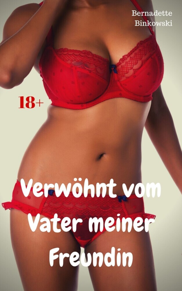 Verwöhnt vom Vater meiner Freundin main product photo