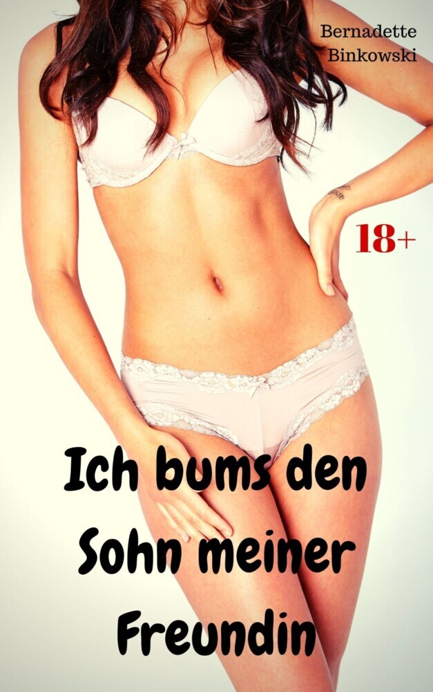 Ich bums den Sohn meiner Freundin main product photo