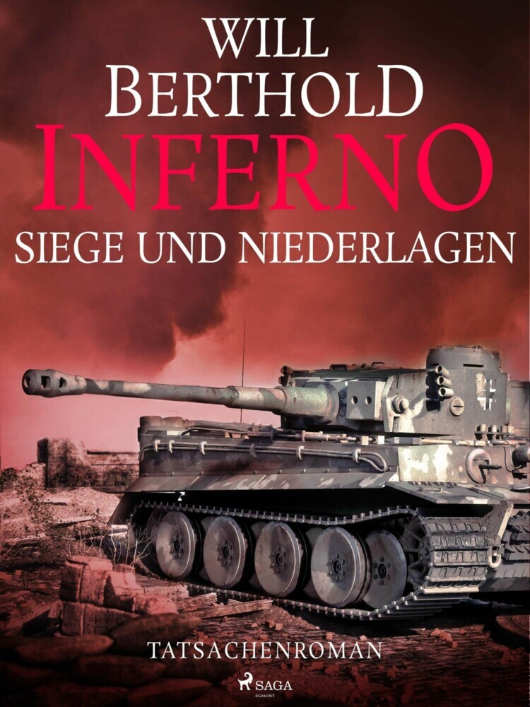 Inferno. Siege und Niederlagen - Tatsachenroman main product photo