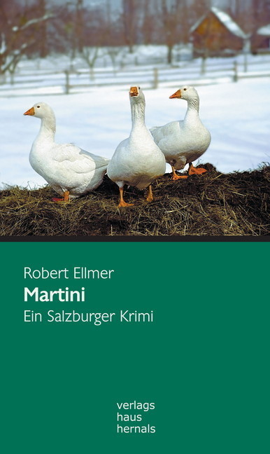 Martini: Ein Salzburger Krimi (Huber-Krimi - Band 1) main product photo
