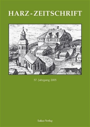 Harz-Zeitschrift für den Harz-Verein für Geschichte und Altertumskunde