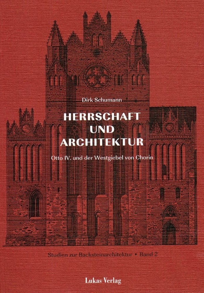 Studien zur Backsteinarchitektur / Herrschaft und Architektur main product photo