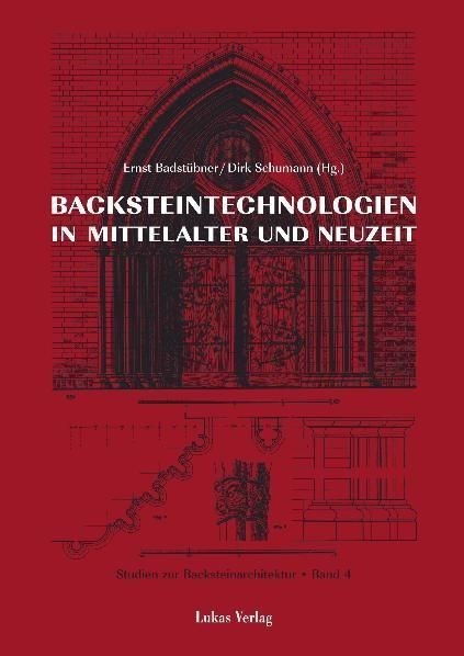 Studien zur Backsteinarchitektur / Backsteinarchitektur in Mitteleuropa. Neuere Forschungen main product photo