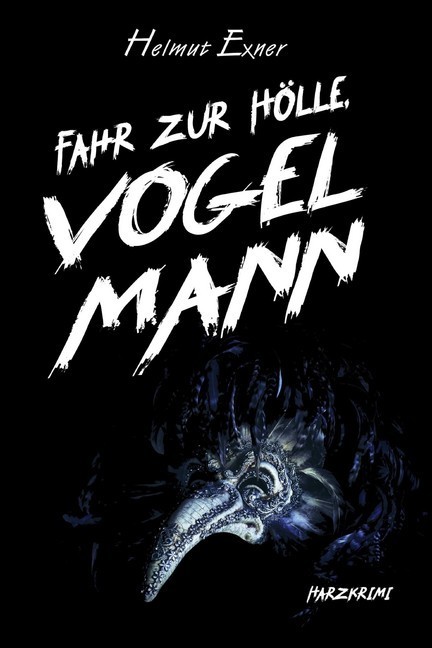 Fahr zur Hölle, Vogelmann main product photo