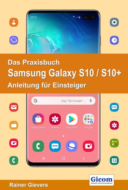 Das Praxisbuch Samsung Galaxy S10 / S10+ - Anleitung für Einsteiger main product photo