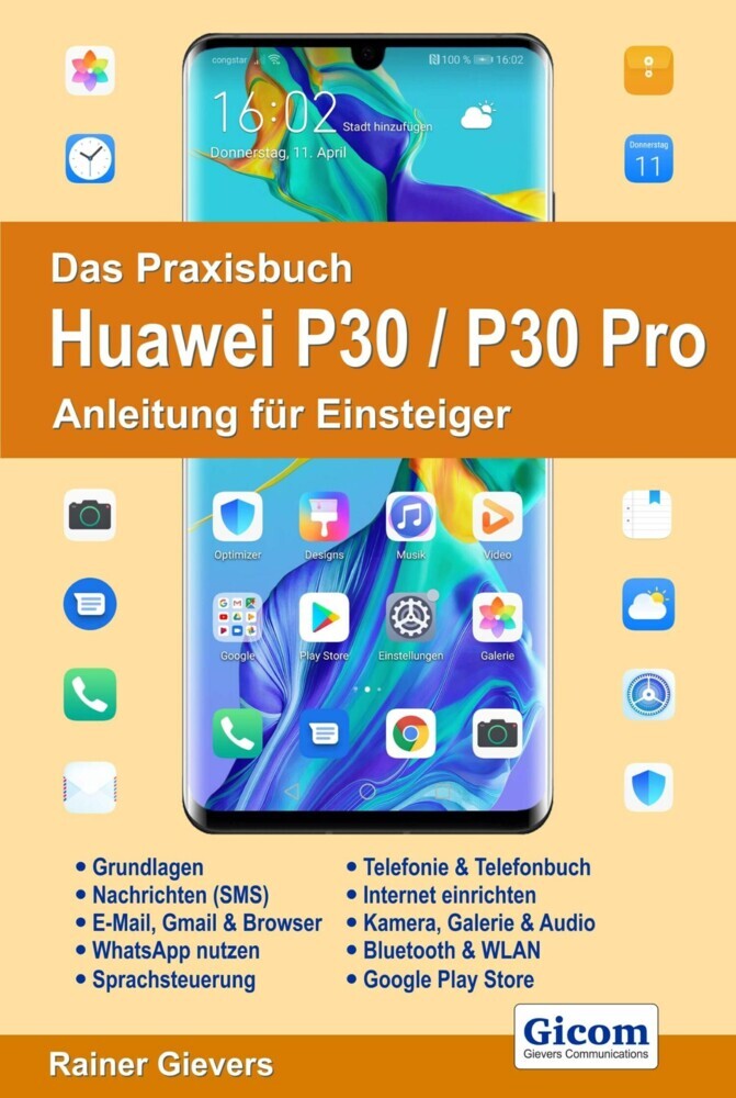 Das Praxisbuch Huawei P30 / P30 Pro - Anleitung für Einsteiger main product photo