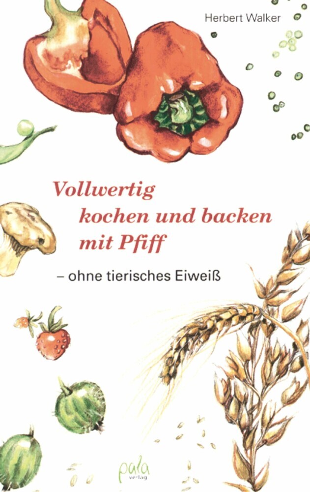 Vollwertig kochen und backen mit Pfiff main product photo