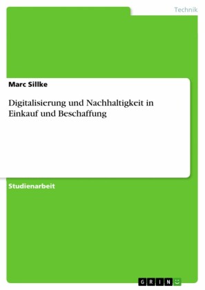 Digitalisierung und Nachhaltigkeit in Einkauf und Beschaffung