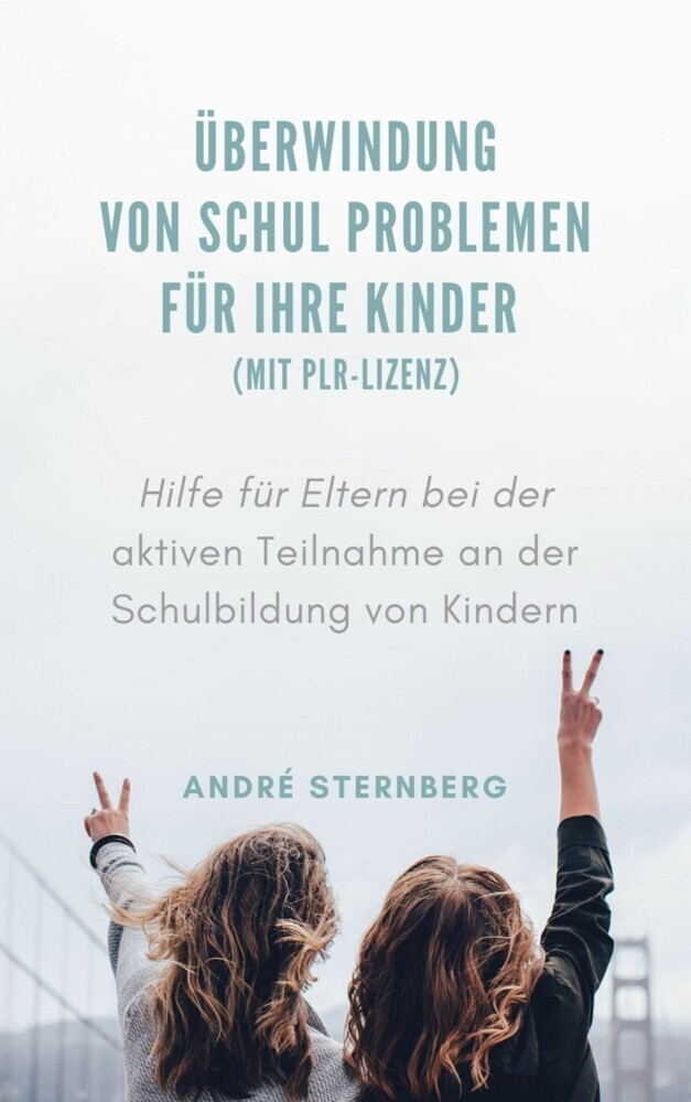 Überwindung von Schul Problemen für Ihre Kinder (mit PLR-Lizenz) main product photo