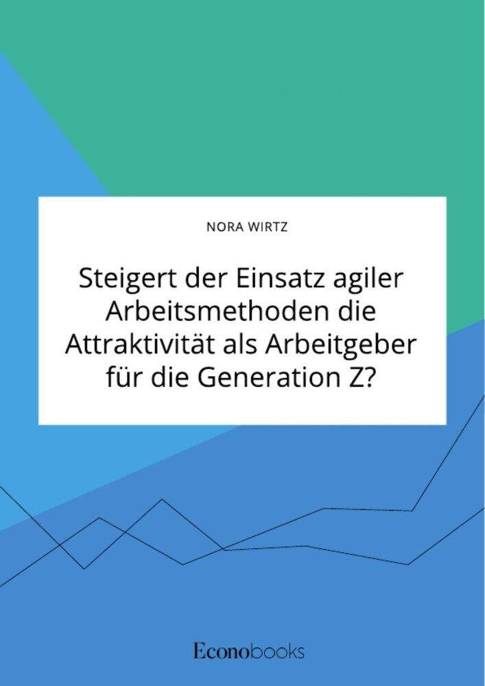 Steigert der Einsatz agiler Arbeitsmethoden die Attraktivität als Arbeitgeber für die Generation Z? main product photo