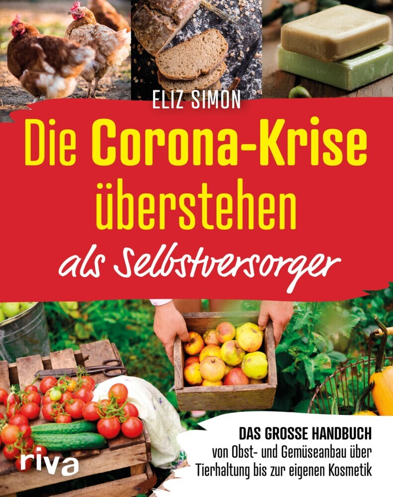 Die Corona-Krise überstehen - als Selbstversorger main product photo