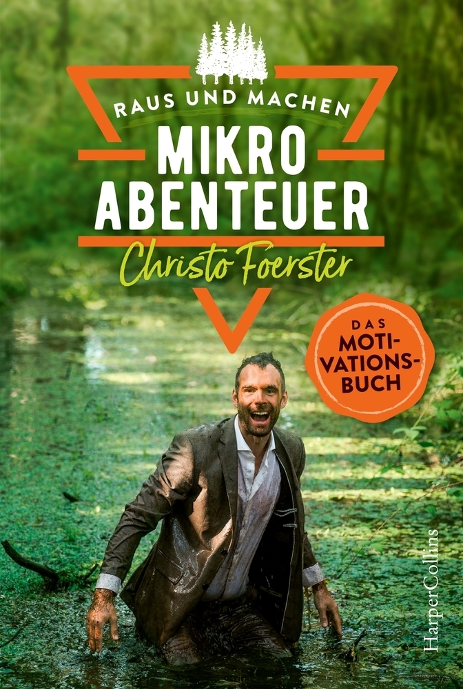 Mikroabenteuer - Das Motivationsbuch main product photo