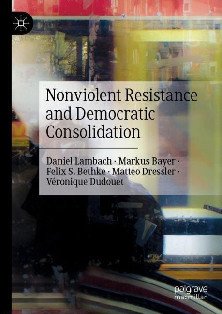 Nonviolent Resistance and Democratic Consolidation main product photo