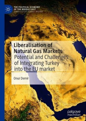 Liberalisation of Natural Gas Markets