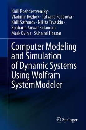 Computer Modeling and Simulation of Dynamic Systems Using Wolfram SystemModeler