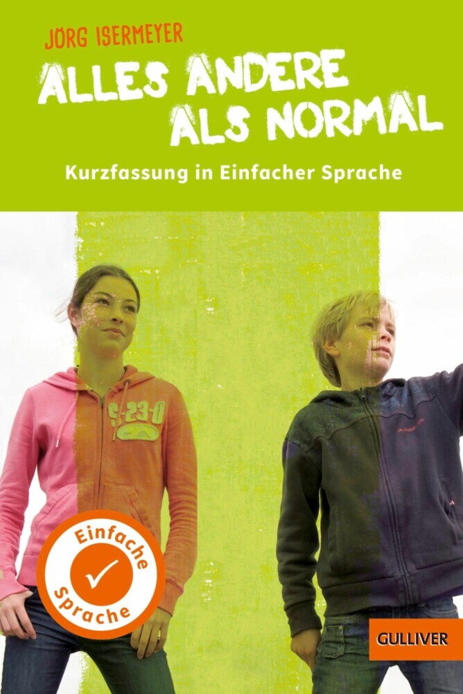 Kurzfassung in Einfacher Sprache. Alles andere als normal main product photo