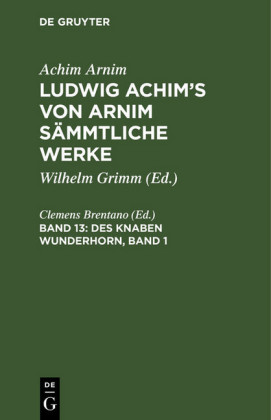 Des Knaben Wunderhorn, Band 1