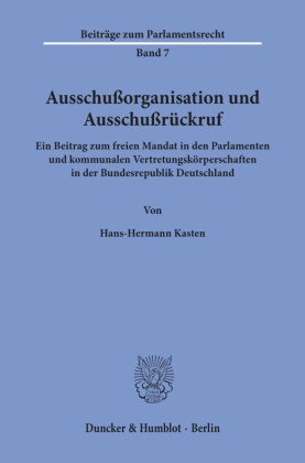 Ausschußorganisation und Ausschußrückruf.