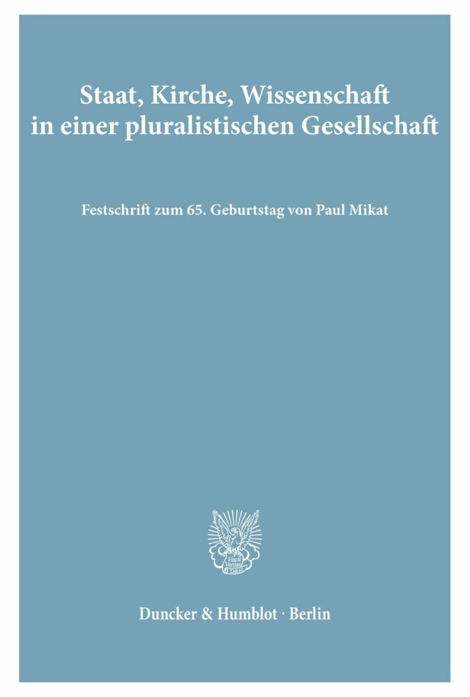 Staat, Kirche, Wissenschaft in einer pluralistischen Gesellschaft. main product photo