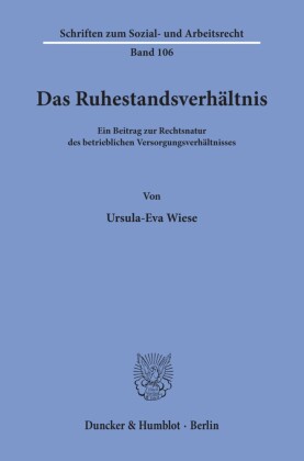 Das Ruhestandsverhältnis.