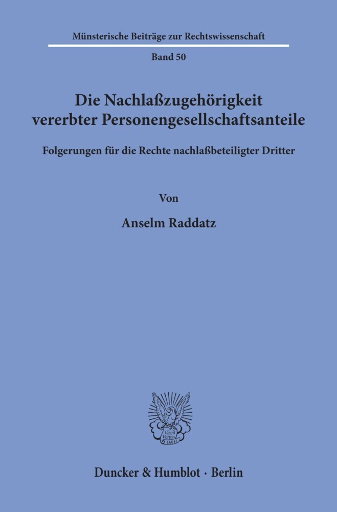 Die Nachlaßzugehörigkeit vererbter Personengesellschaftsanteile. main product photo