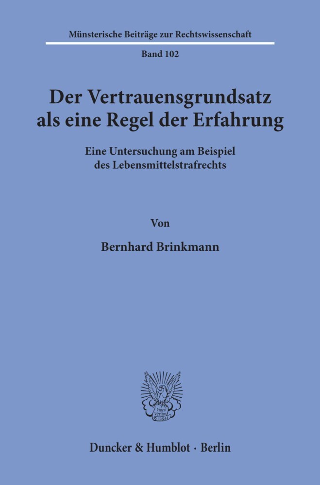 Der Vertrauensgrundsatz als eine Regel der Erfahrung. main product photo
