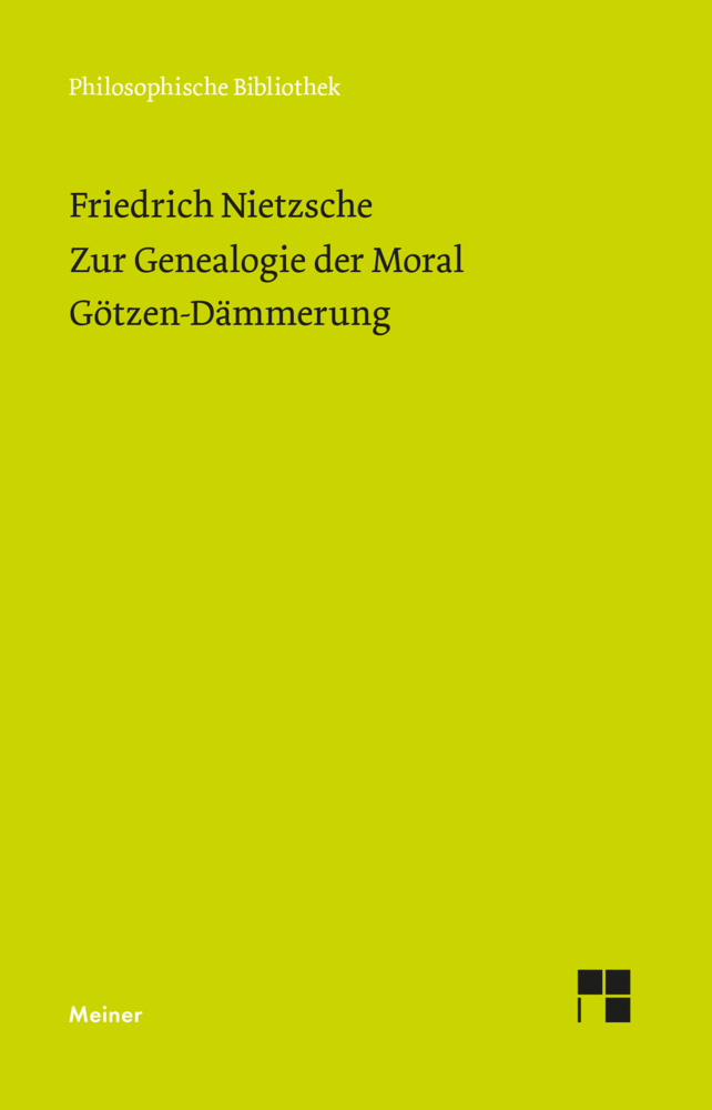 Zur Genealogie der Moral (1887). Götzen-Dämmerung (1889) main product photo