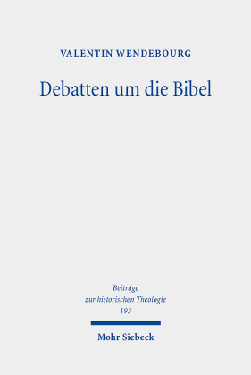 Debatten um die Bibel