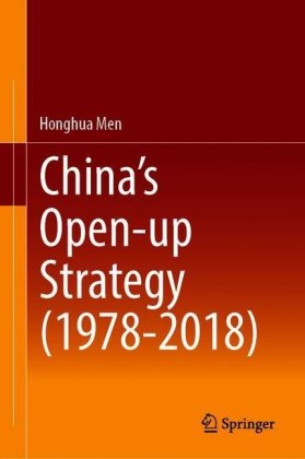 China's Open-up Strategy (1978-2018)