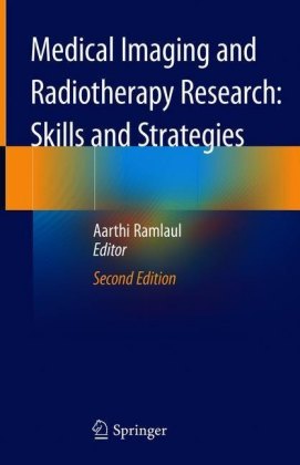 Medical Imaging and Radiotherapy Research: Skills and Strategies