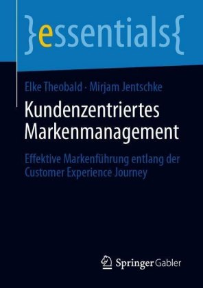 Kundenzentriertes Markenmanagement
