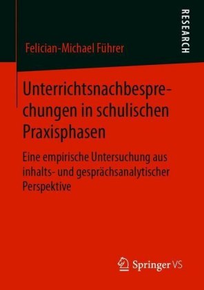 Unterrichtsnachbesprechungen in schulischen Praxisphasen