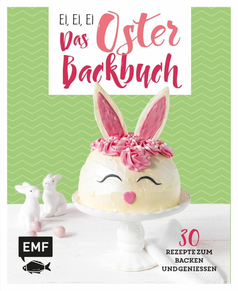Ei, ei, ei - Das Oster-Backbuch main product photo
