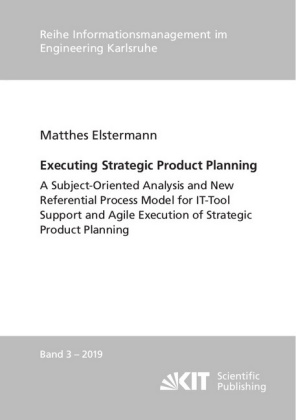 Executing Strategic Product Planning - A Subject-Oriented Anal...