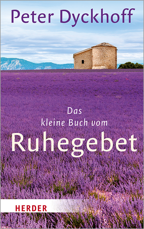 Das kleine Buch vom Ruhegebet main product photo