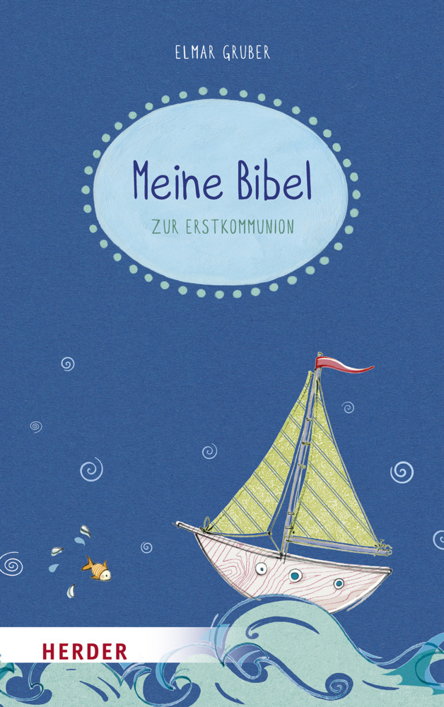 Meine Bibel zum Fest der Erstkommunion main product photo