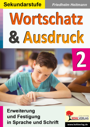 Wortschatz und Ausdruck / Band 2