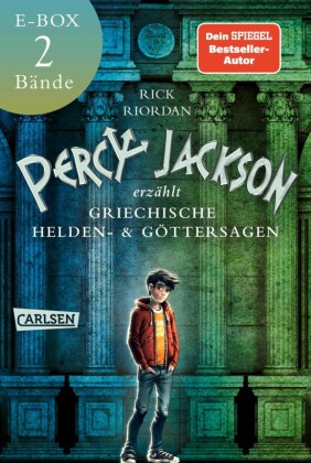 Percy Jackson erzählt: Griechische Heldensagen und Göttersagen unterhaltsam erklärt - Band 1+2 in einer E-Box!