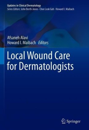 Local Wound Care for Dermatologists