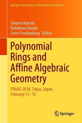 Polynomial Rings and Affine Algebraic Geometry